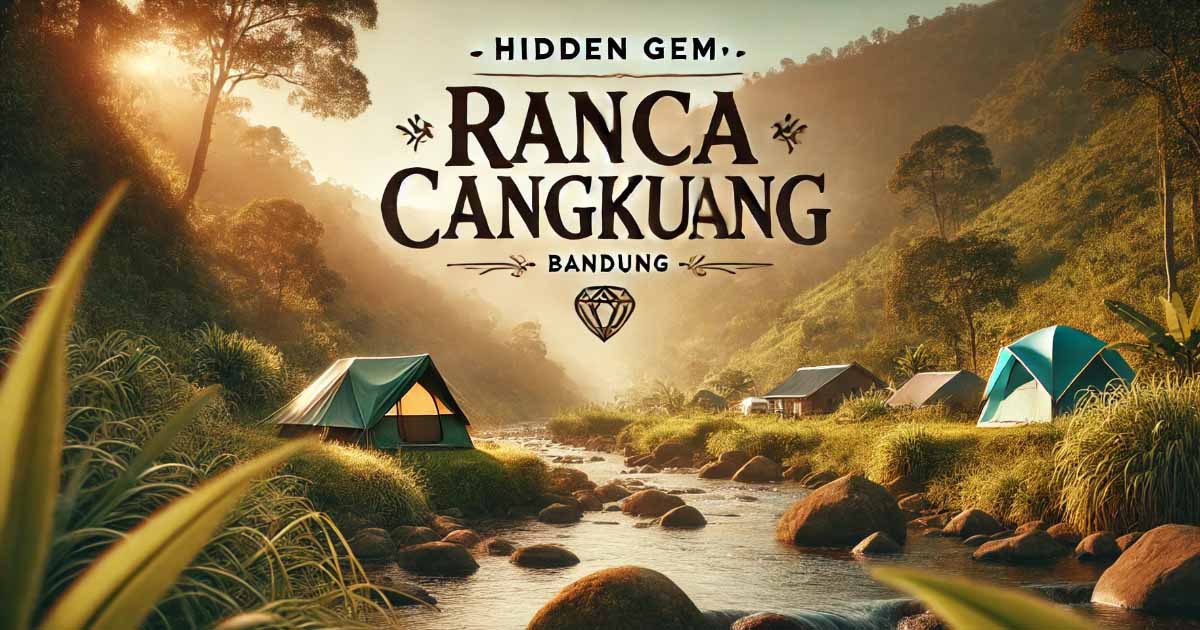 Ranca Cangkuang: Surga Tersembunyi untuk Pecinta Camping di Bandung